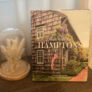 Walk with me:  Hamptons